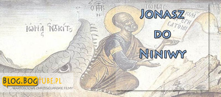Jonasz do Niniwy
