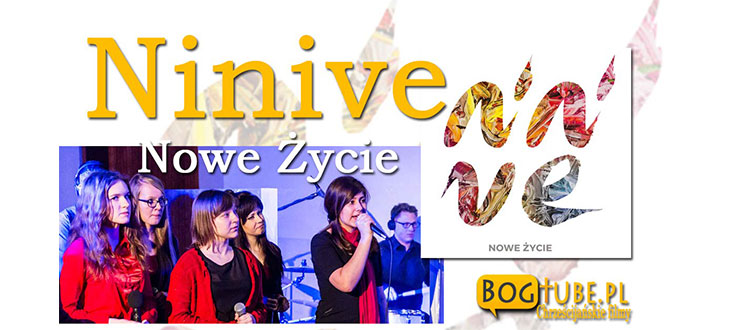 Ninive czyli Wspaniała Muzyka Chrześcijańska