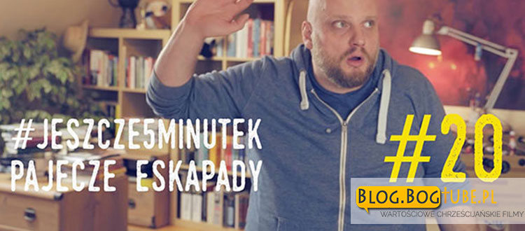 o. Adam Szustak OP. #jeszcze5minutek: Część 20 Pajęcze Eskapady