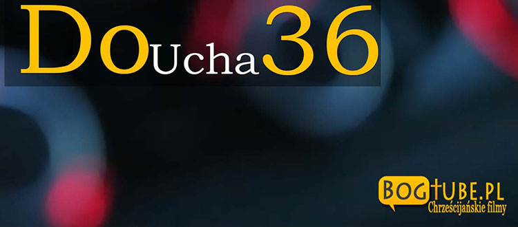 o. Adam Szustak Do Ucha 36 – Niezwykły pokój